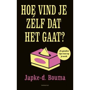 Hoe vind je zelf dat het gaat?