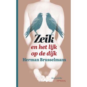 Zeik en het lijk op de dijk