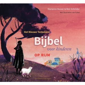 Bijbel voor kinderen - op rijm - Nieuwe Testament
