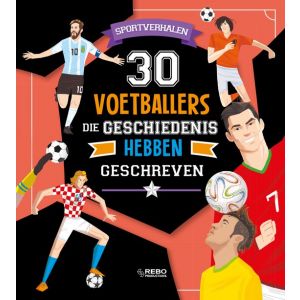 30 voetballers die geschiedenis hebben geschreven