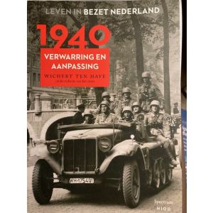 Leven in bezet Nederland - 1940