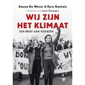 Wij zijn het klimaat